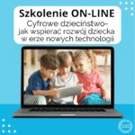 cyfrowe dzieciństwo jak wspierać rozwój dziecka w erze nowych technologii