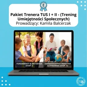 pakiet trenera tus i + ii (trening umiejętności społecznych)